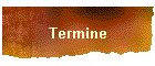 Termine